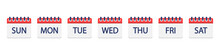 Calendar Icons. Calendar With Week Days. Set Of Calender Icons With Seven Days Week. Graphic Pictogram For Daily Schedule, Reminder, Event And Agenda. Vector