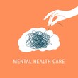 Mental health care. Mental health awareness month. Poster with brain, line ball and hand. Psychology illustration