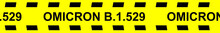 Vector Of A Hazard Warning Tape With COVID Omicron Variant