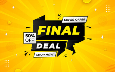Wall Mural - final deal poster, sale banner design template with 3d editable text effect