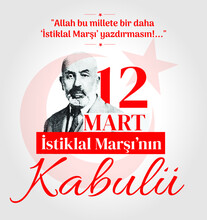 12 Mart Istiklal Marsinin Kabulu Translate: 12 March  The Acceptance Of The National Anthem
