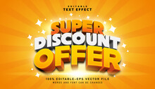 3D Super Discount Offer Text Effect - Editable Text Effect
