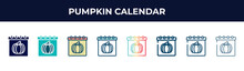 Pumpkin Calendar Vector Icon In 8 Different Modern Styles. Black, Two Colored Pumpkin Calendar Icons Designed In Filled, Glyph, Outline, Line, Stroke And Gradient Styles. Vector Illustration Can Be