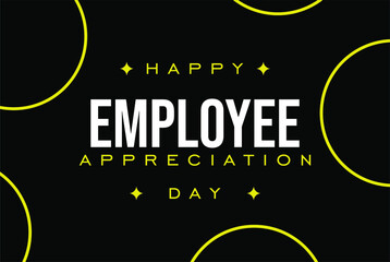 Happy National Employee Appreciation Day