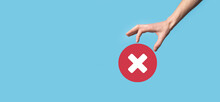 Hand Holds Icon,cancellation Symbol,cancel Icon.Cross Mark Flat Red Icon.round X Mark.cancel Button.Wrong.cross Mark Rejection.Declined.On Dark Background.Banner.Copy Space.Place For Text.