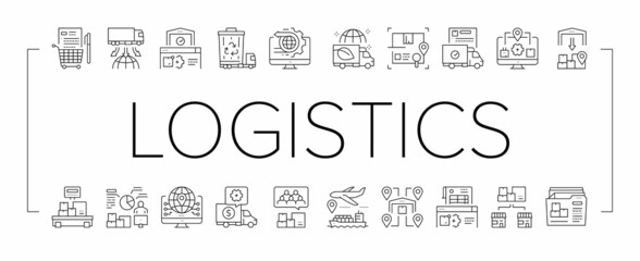 Wall Mural - Logistics Business Collection Icons Set Vector Illustration .