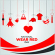 National wear red day. Template for background, banner, card, poster. vector illustration.