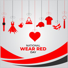 National Wear Red Day. Template For Background, Banner, Card, Poster.