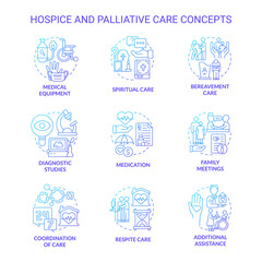 Wall Mural - Hospice and palliative care blue gradient concept icons set. Patient service. Medicine and healthcare idea thin line color illustrations. Isolated symbols. Roboto-Medium, Myriad Pro-Bold fonts used