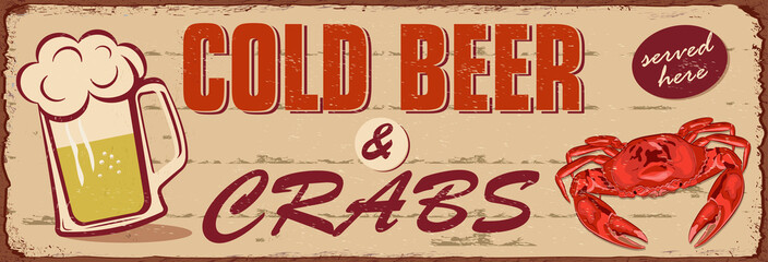 Wall Mural - Vintage Cold Beer and Crabs metal sign.