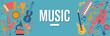 Banner - Music - Musical instruments - Illustrations