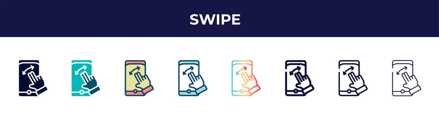 Poster - swipe icon in 8 styles. line, filled, glyph, thin outline, colorful, stroke and gradient styles, swipe vector sign. symbol, logo illustration. different style icons set.