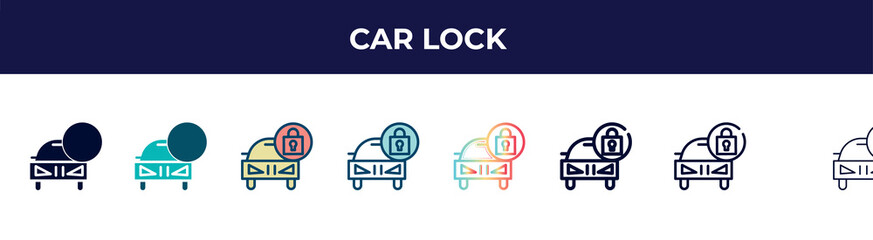 Poster - car lock icon in 8 styles. line, filled, glyph, thin outline, colorful, stroke and gradient styles, car lock vector sign. symbol, logo illustration. different style icons set.