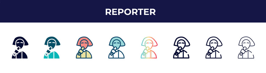 Poster - reporter icon in 8 styles. line, filled, glyph, thin outline, colorful, stroke and gradient styles, reporter vector sign. symbol, logo illustration. different style icons set.