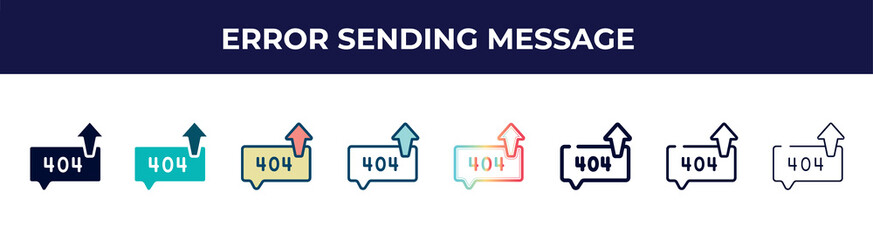Aufkleber - error sending message icon in 8 styles. line, filled, glyph, thin outline, colorful, stroke and gradient styles, error sending message vector sign. symbol, logo illustration. different style icons