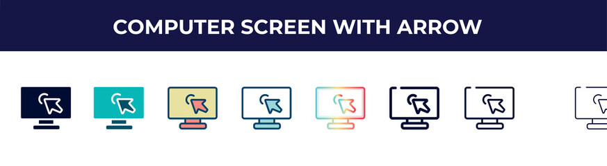 Poster - computer screen with arrow icon in 8 styles. line, filled, glyph, thin outline, colorful, stroke and gradient styles, computer screen with arrow vector sign. symbol, logo illustration. different