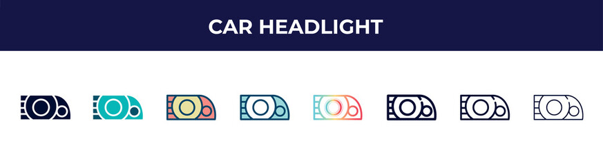 Poster - car headlight icon in 8 styles. line, filled, glyph, thin outline, colorful, stroke and gradient styles, car headlight vector sign. symbol, logo illustration. different style icons set.