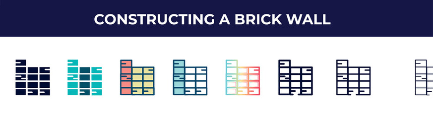 Poster - constructing a brick wall icon in 8 styles. line, filled, glyph, thin outline, colorful, stroke and gradient styles, constructing a brick wall vector sign. symbol, logo illustration. different style