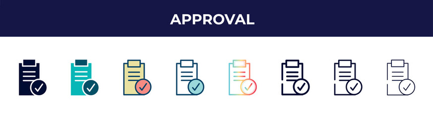 Poster - approval icon in 8 styles. line, filled, glyph, thin outline, colorful, stroke and gradient styles, approval vector sign. symbol, logo illustration. different style icons set.