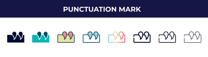 Poster - punctuation mark icon in 8 styles. line, filled, glyph, thin outline, colorful, stroke and gradient styles, punctuation mark vector sign. symbol, logo illustration. different style icons set.