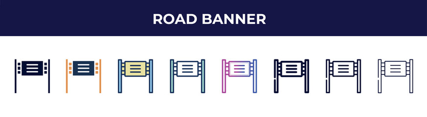Poster - road banner icon in 8 styles. line, filled, glyph, thin outline, colorful, stroke and gradient styles, road banner vector sign. symbol, logo illustration. different style icons set.
