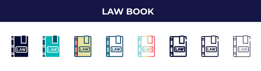 Poster - law book icon in 8 styles. line, filled, glyph, thin outline, colorful, stroke and gradient styles, law book vector sign. symbol, logo illustration. different style icons set.