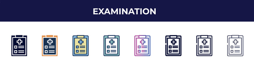 Poster - examination icon in 8 styles. line, filled, glyph, thin outline, colorful, stroke and gradient styles, examination vector sign. symbol, logo illustration. different style icons set.