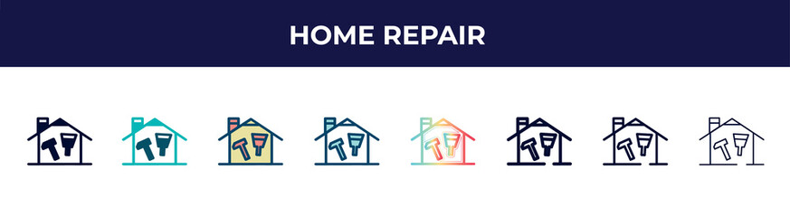 Poster - home repair icon in 8 styles. line, filled, glyph, thin outline, colorful, stroke and gradient styles, home repair vector sign. symbol, logo illustration. different style icons set.