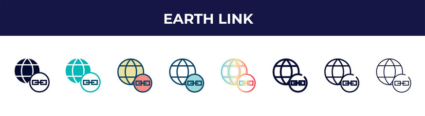 Poster - earth link icon in 8 styles. line, filled, glyph, thin outline, colorful, stroke and gradient styles, earth link vector sign. symbol, logo illustration. different style icons set.