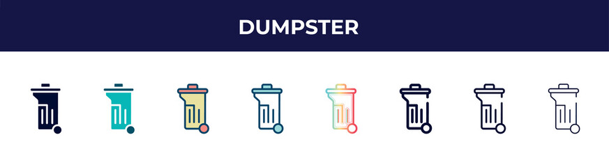 Poster - dumpster icon in 8 styles. line, filled, glyph, thin outline, colorful, stroke and gradient styles, dumpster vector sign. symbol, logo illustration. different style icons set.