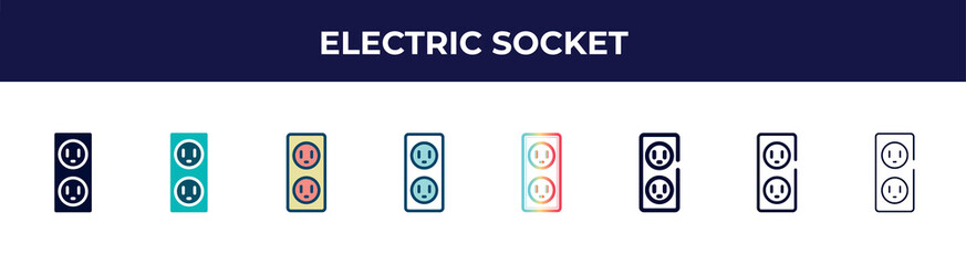 Poster - electric socket icon in 8 styles. line, filled, glyph, thin outline, colorful, stroke and gradient styles, electric socket vector sign. symbol, logo illustration. different style icons set.