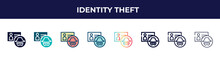 Identity Theft Icon In 8 Styles. Line, Filled, Glyph, Thin Outline, Colorful, Stroke And Gradient Styles, Identity Theft Vector Sign. Symbol, Logo Illustration. Different Style Icons Set.