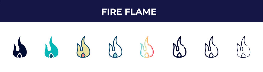Poster - fire flame icon in 8 styles. line, filled, glyph, thin outline, colorful, stroke and gradient styles, fire flame vector sign. symbol, logo illustration. different style icons set.