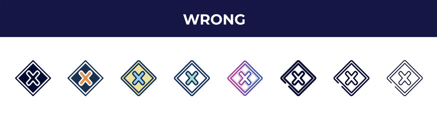 Poster - wrong icon in 8 styles. line, filled, glyph, thin outline, colorful, stroke and gradient styles, wrong vector sign. symbol, logo illustration. different style icons set.