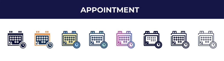Poster - appointment icon in 8 styles. line, filled, glyph, thin outline, colorful, stroke and gradient styles, appointment vector sign. symbol, logo illustration. different style icons set.