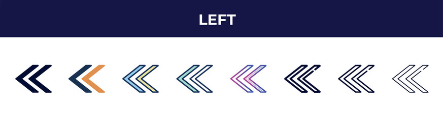 Poster - left icon in 8 styles. line, filled, glyph, thin outline, colorful, stroke and gradient styles, left vector sign. symbol, logo illustration. different style icons set.