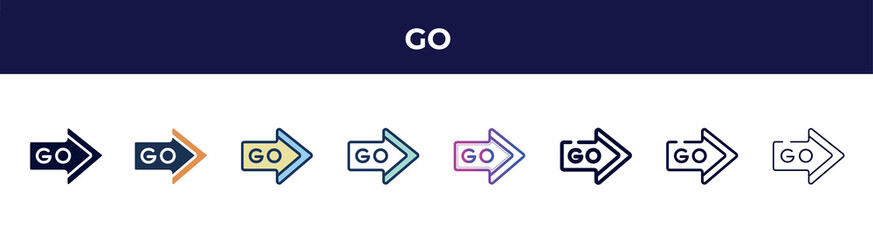 Poster - go icon in 8 styles. line, filled, glyph, thin outline, colorful, stroke and gradient styles, go vector sign. symbol, logo illustration. different style icons set.