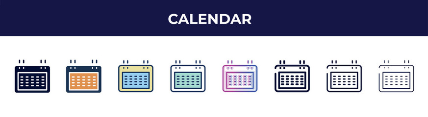 Poster - calendar icon in 8 styles. line, filled, glyph, thin outline, colorful, stroke and gradient styles, calendar vector sign. symbol, logo illustration. different style icons set.