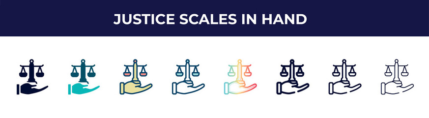 Poster - justice scales in hand icon in 8 styles. line, filled, glyph, thin outline, colorful, stroke and gradient styles, justice scales in hand vector sign. symbol, logo illustration. different style icons