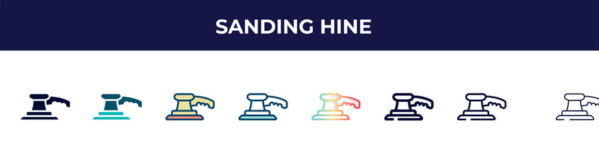 sanding hine icon in 8 styles. line, filled, glyph, thin outline, colorful, stroke and gradient styles, sanding hine vector sign. symbol, logo illustration. different style icons set.