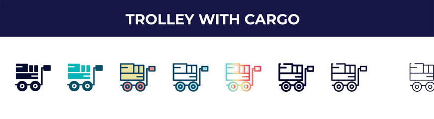 Poster - trolley with cargo icon in 8 styles. line, filled, glyph, thin outline, colorful, stroke and gradient styles, trolley with cargo vector sign. symbol, logo illustration. different style icons set.