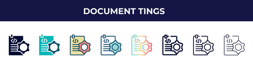 Poster - document tings icon in 8 styles. line, filled, glyph, thin outline, colorful, stroke and gradient styles, document tings vector sign. symbol, logo illustration. different style icons set.