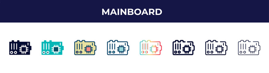 Poster - mainboard icon in 8 styles. line, filled, glyph, thin outline, colorful, stroke and gradient styles, mainboard vector sign. symbol, logo illustration. different style icons set.