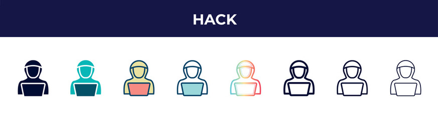 Poster - hack icon in 8 styles. line, filled, glyph, thin outline, colorful, stroke and gradient styles, hack vector sign. symbol, logo illustration. different style icons set.