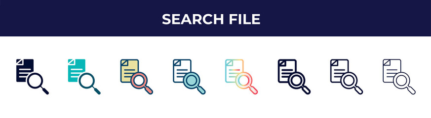 Poster - search file icon in 8 styles. line, filled, glyph, thin outline, colorful, stroke and gradient styles, search file vector sign. symbol, logo illustration. different style icons set.