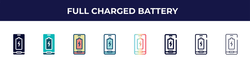 Poster - full charged battery icon in 8 styles. line, filled, glyph, thin outline, colorful, stroke and gradient styles, full charged battery vector sign. symbol, logo illustration. different style icons