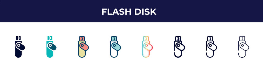 Poster - flash disk icon in 8 styles. line, filled, glyph, thin outline, colorful, stroke and gradient styles, flash disk vector sign. symbol, logo illustration. different style icons set.