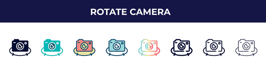 Poster - rotate camera icon in 8 styles. line, filled, glyph, thin outline, colorful, stroke and gradient styles, rotate camera vector sign. symbol, logo illustration. different style icons set.