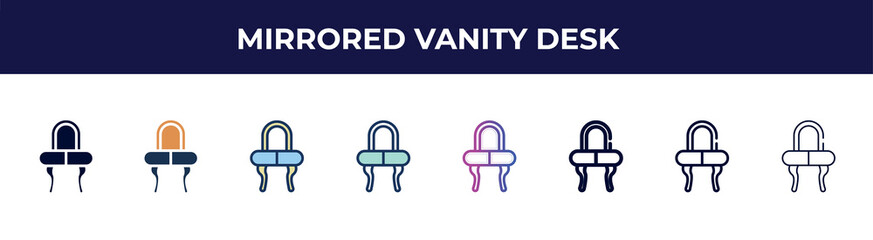 Poster - mirrored vanity desk icon in 8 styles. line, filled, glyph, thin outline, colorful, stroke and gradient styles, mirrored vanity desk vector sign. symbol, logo illustration. different style icons