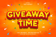 Giveaway time 3d editable text effect